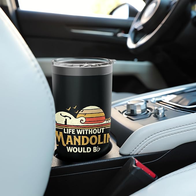 Life Without Mandolin - Bluegrass Music Mandolinist Stainless Steel Insulated Tumbler
